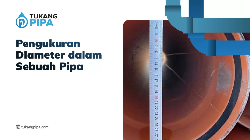 Pengukuran Diameter dalam Sebuah Pipa menggunakan