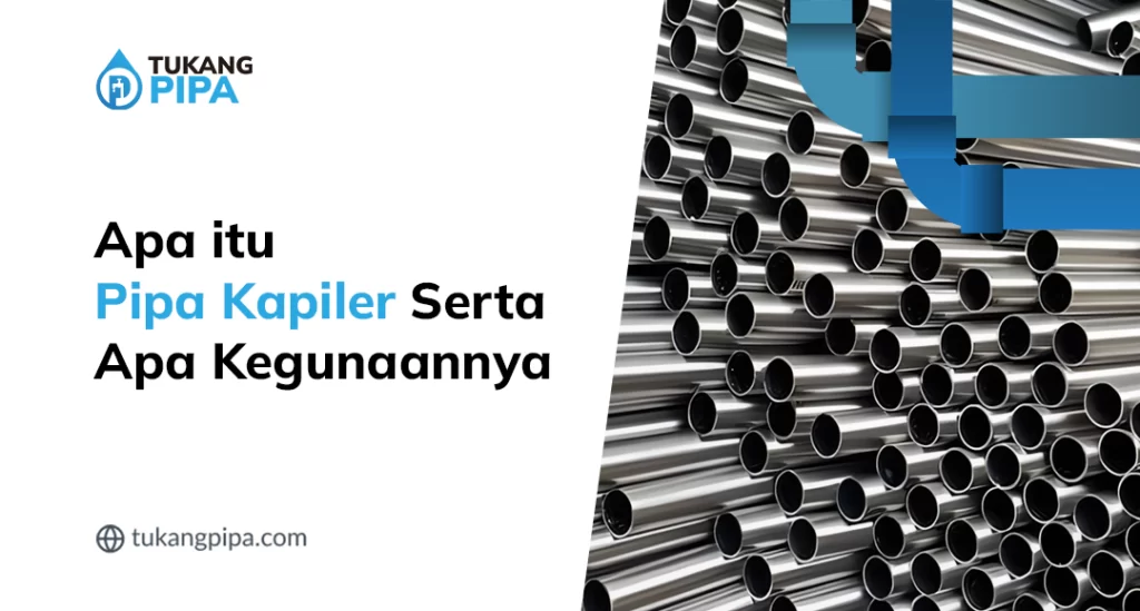 Jenis-Jenis Pipa Kapiler