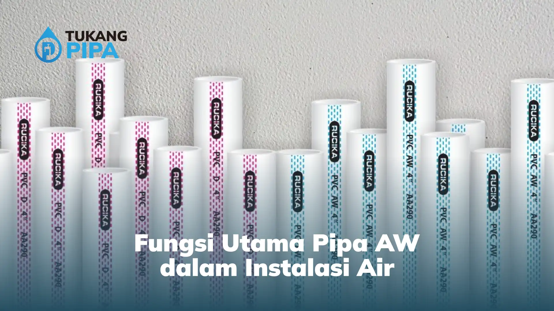 Fungsi Utama Pipa AW dalam Instalasi Air