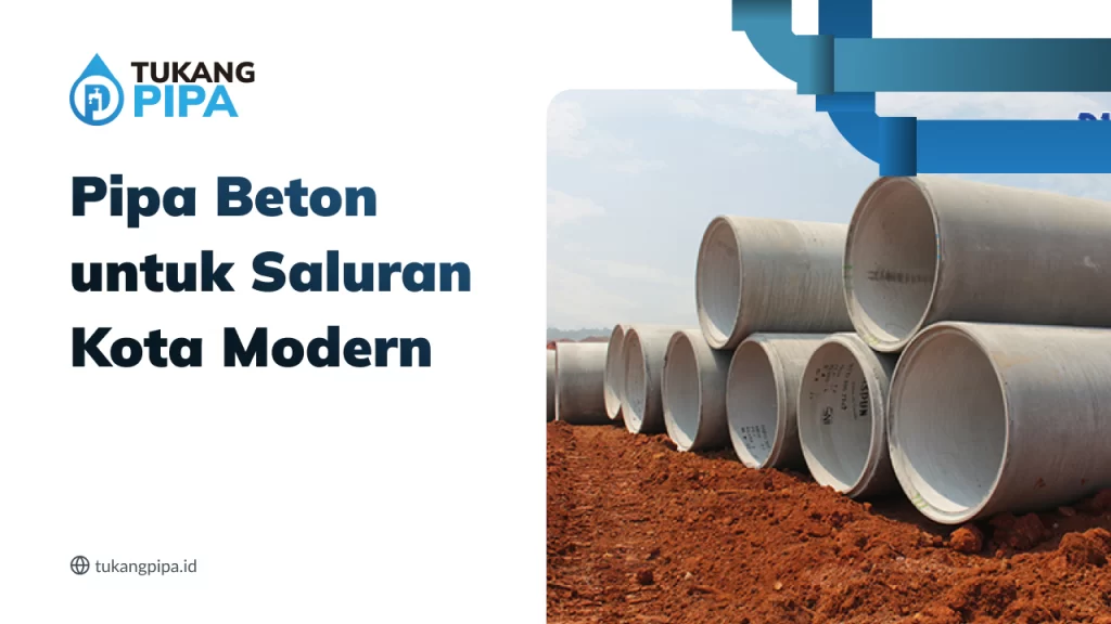 Pipa Beton untuk Proyek Saluran Kota Modern