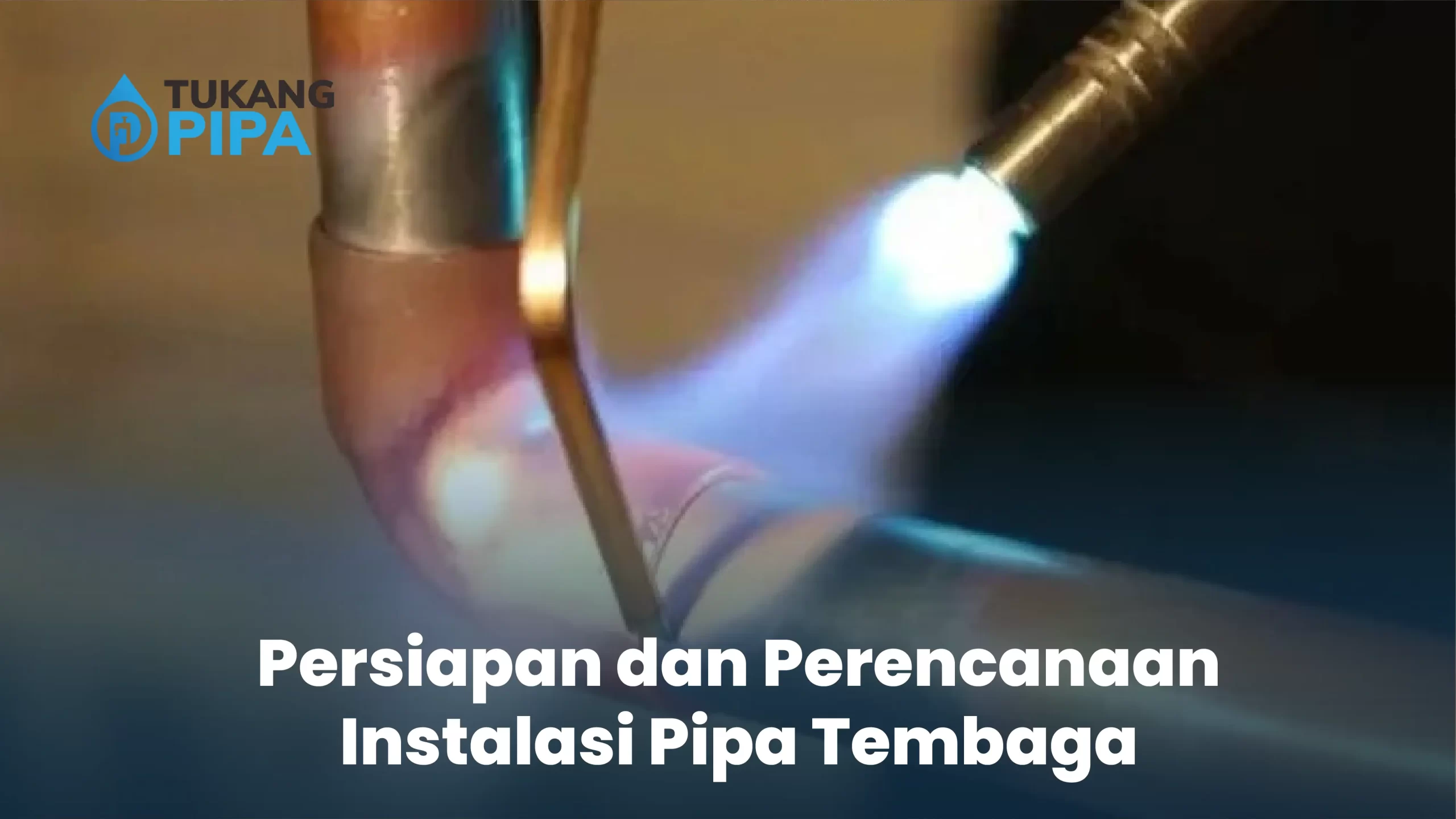 Persiapan dan Perencanaan Instalasi Pipa Tembaga