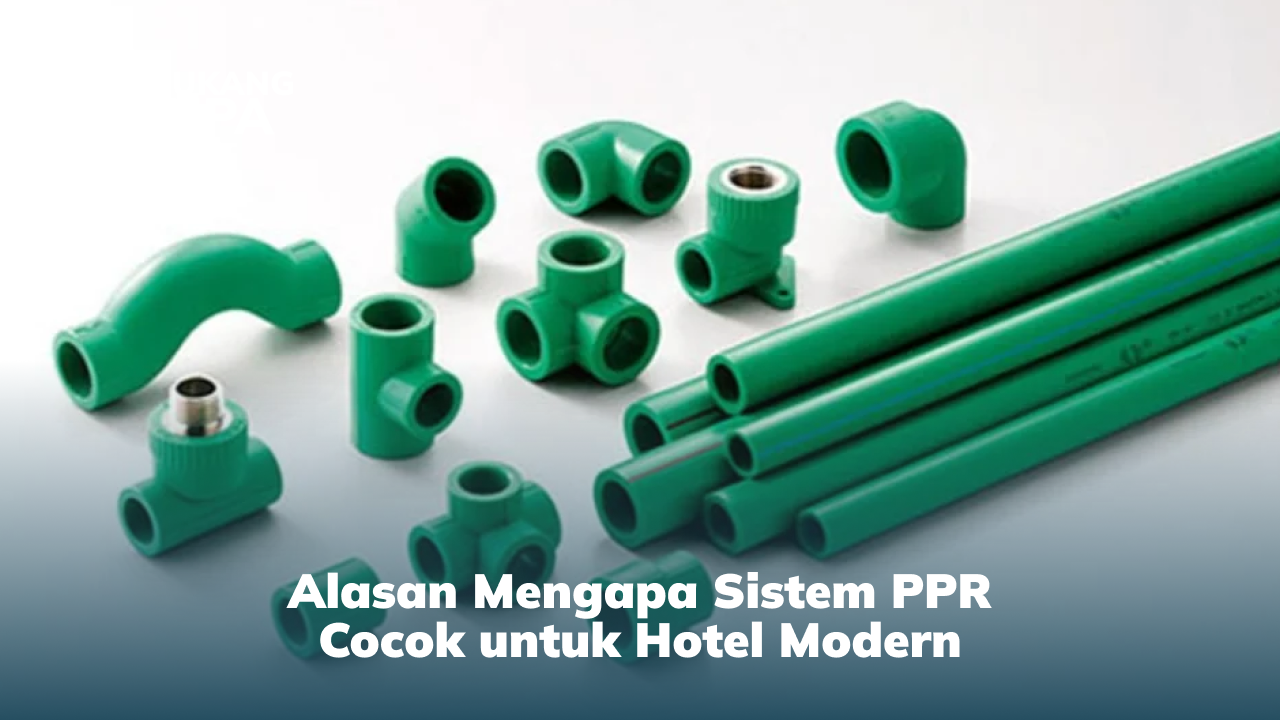 alasan_mengapa_sistem_ppr_cocok_untuk_hotel_modern