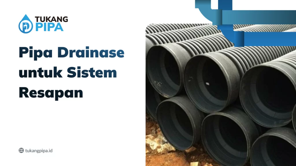 pipa_drainase_untuk_sistem_resapan