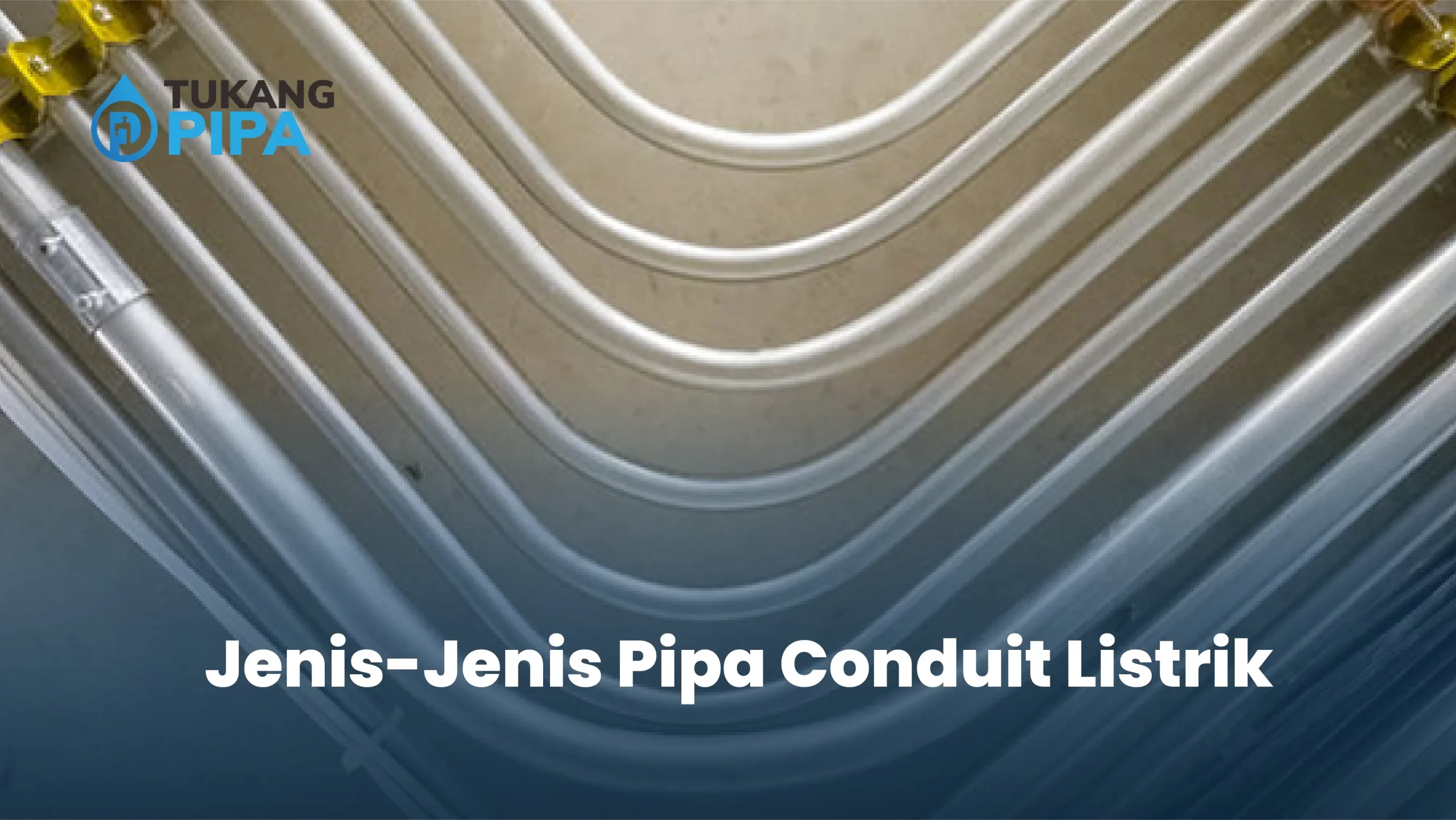 Jenis-Jenis Pipa Conduit Listrik