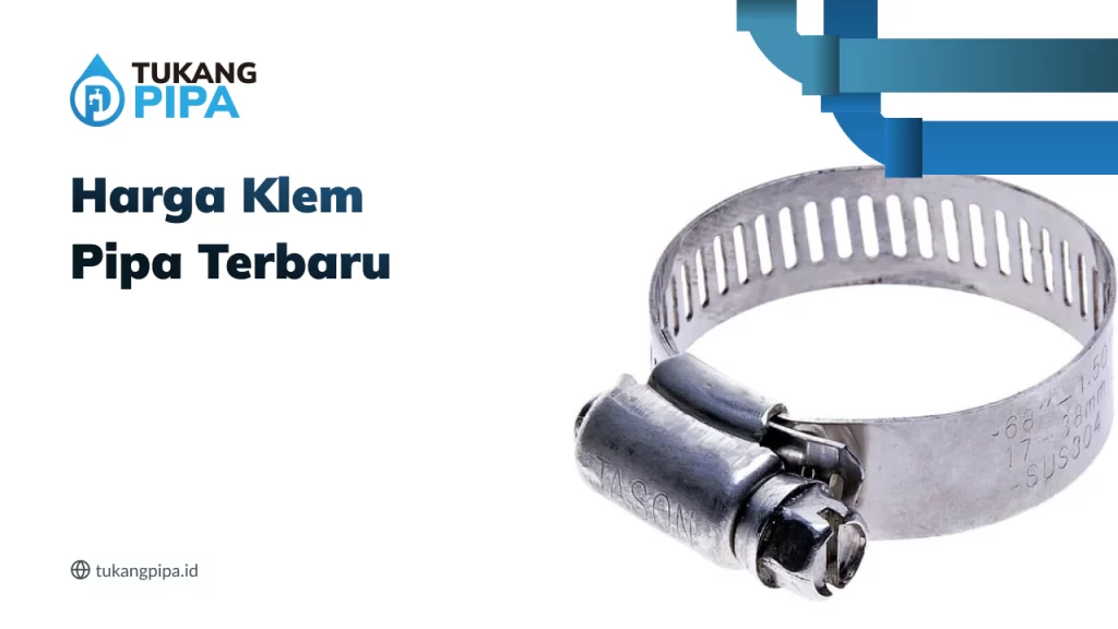Harga Klem Pipa Terbaru
