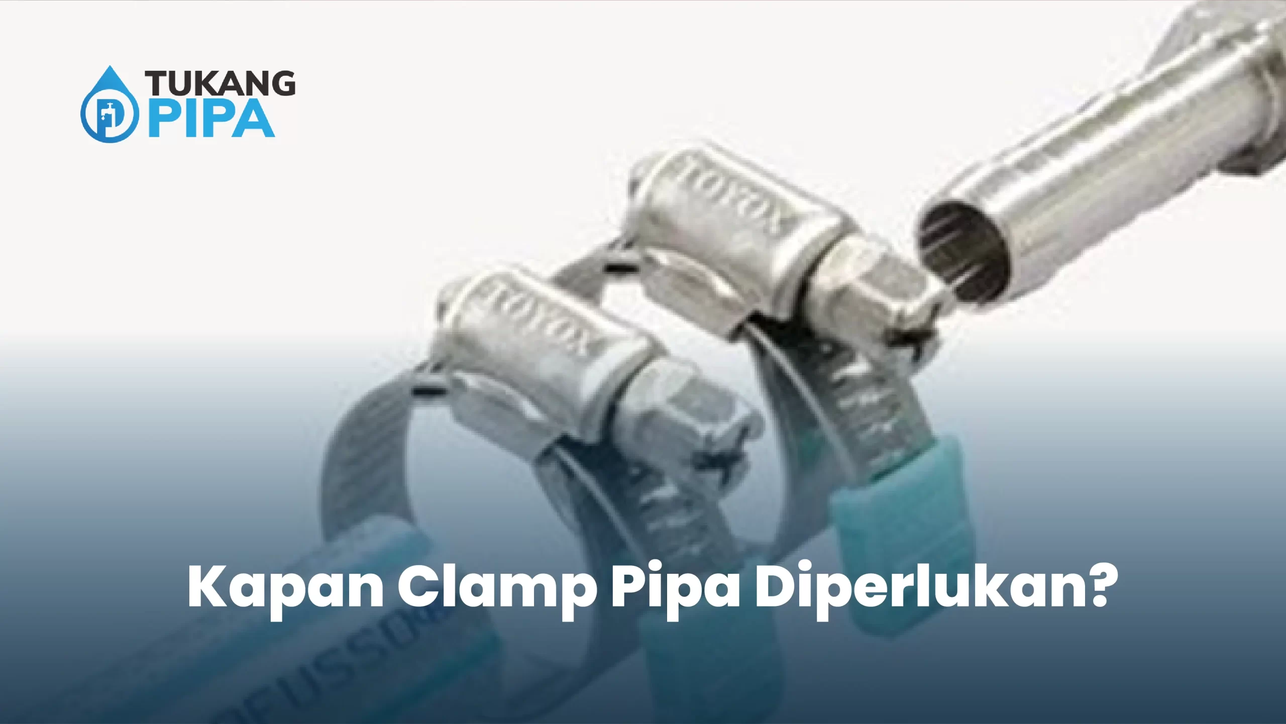 Kapan Clamp Pipa Diperlukan (2)