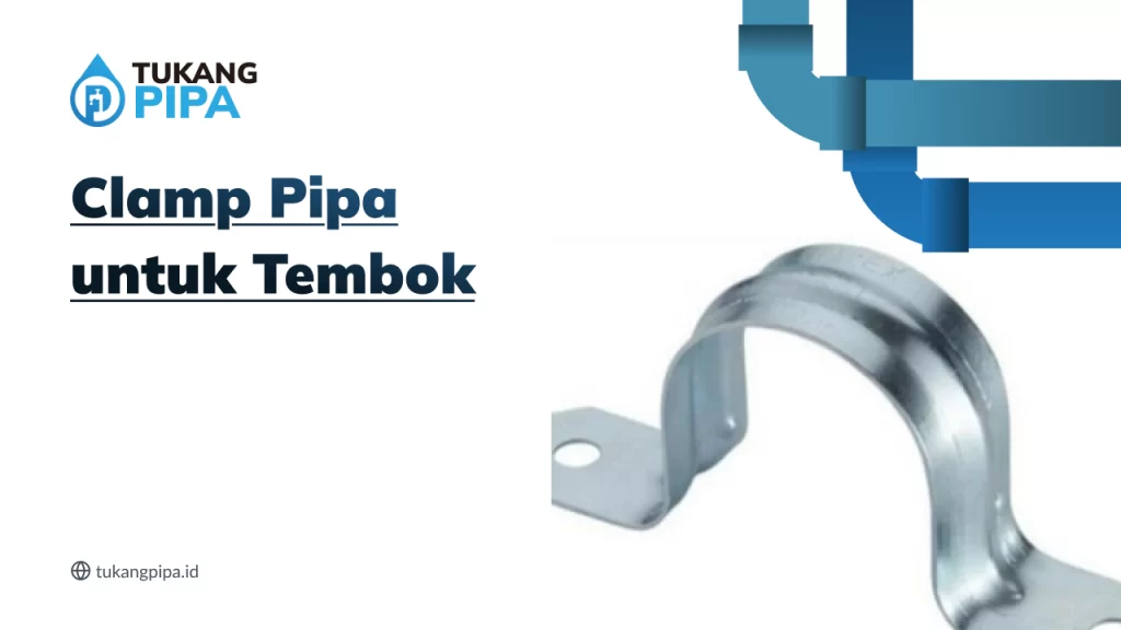 Clamp Pipa untuk Tembok