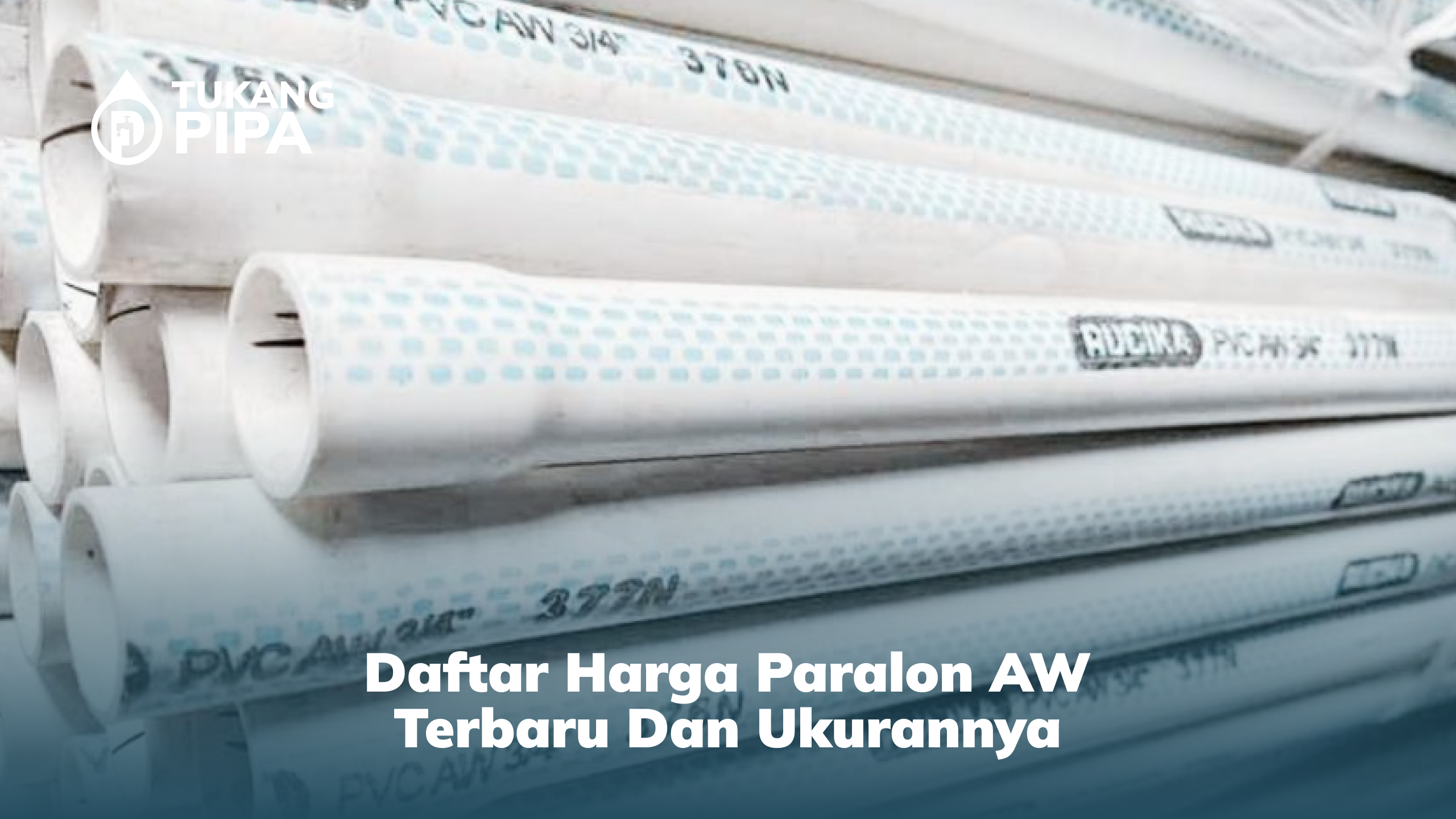 daftar_harga_paralon_aw_terbaru_dan_ukurannya
