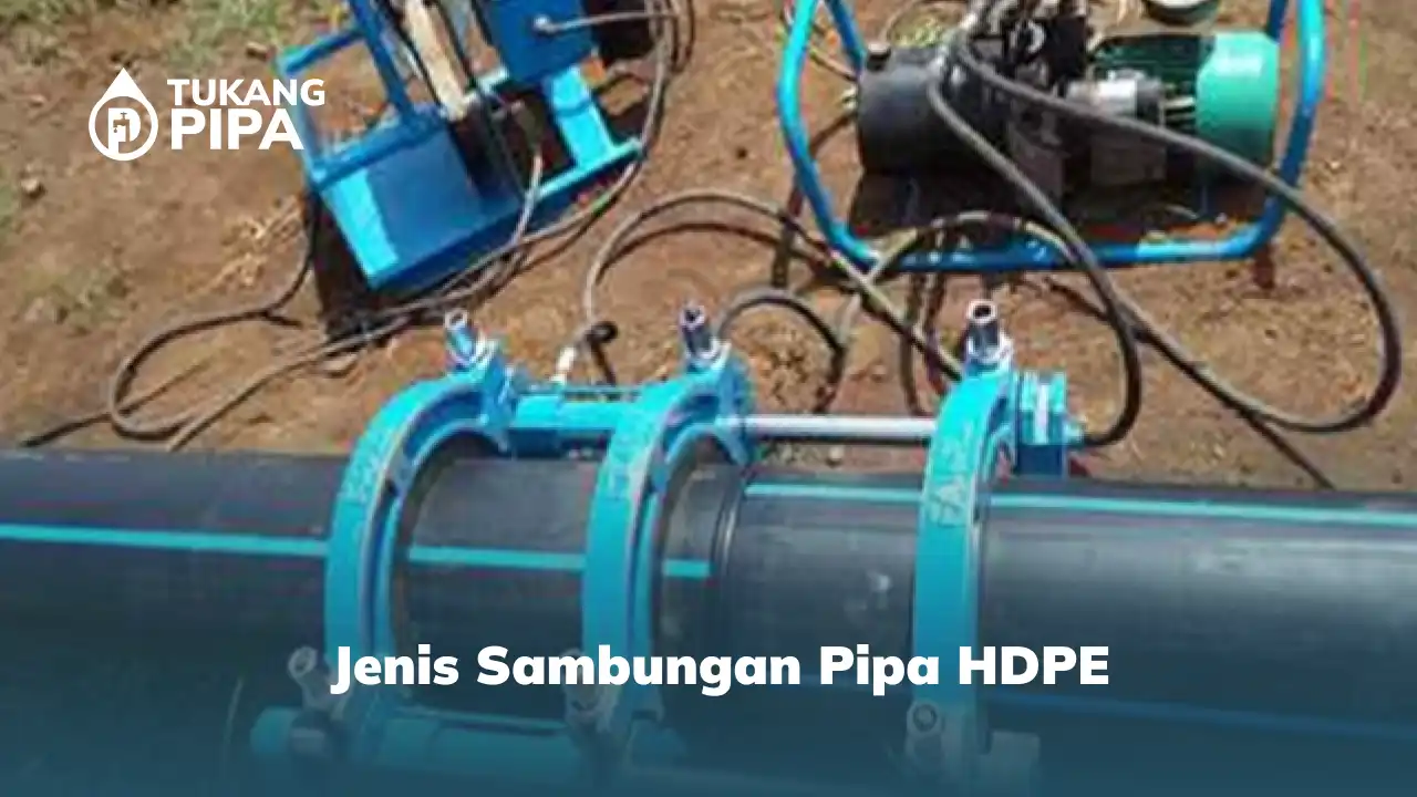 Jenis Sambungan Pipa HDPE