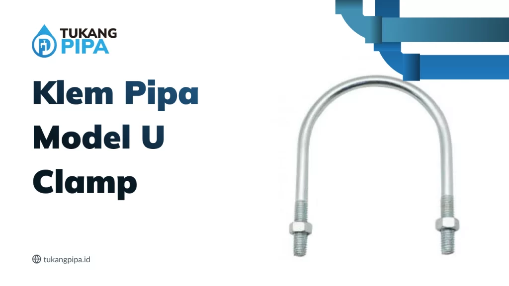 Klem Pipa Model U Clamp