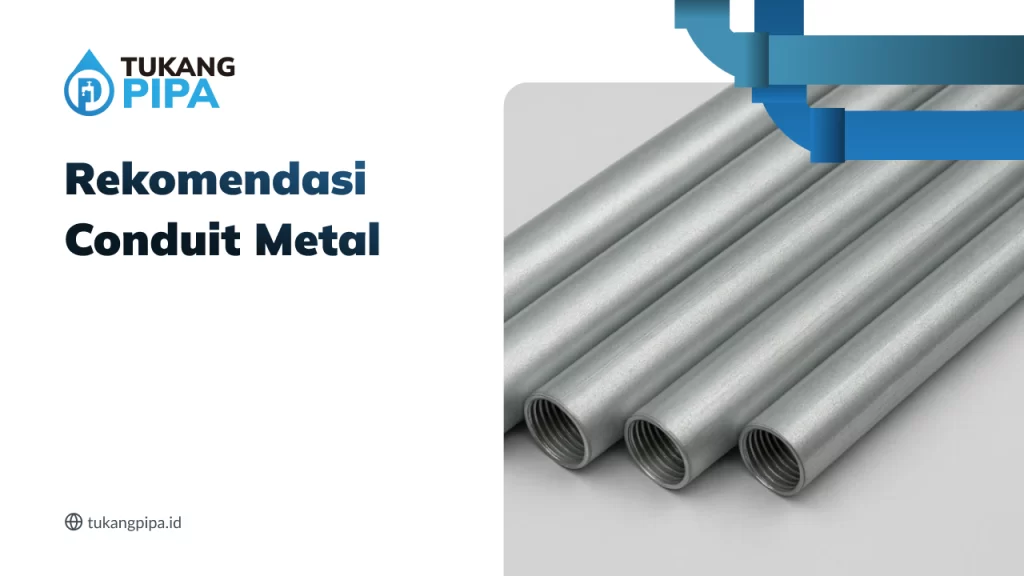 rekomendasi_conduit_metal