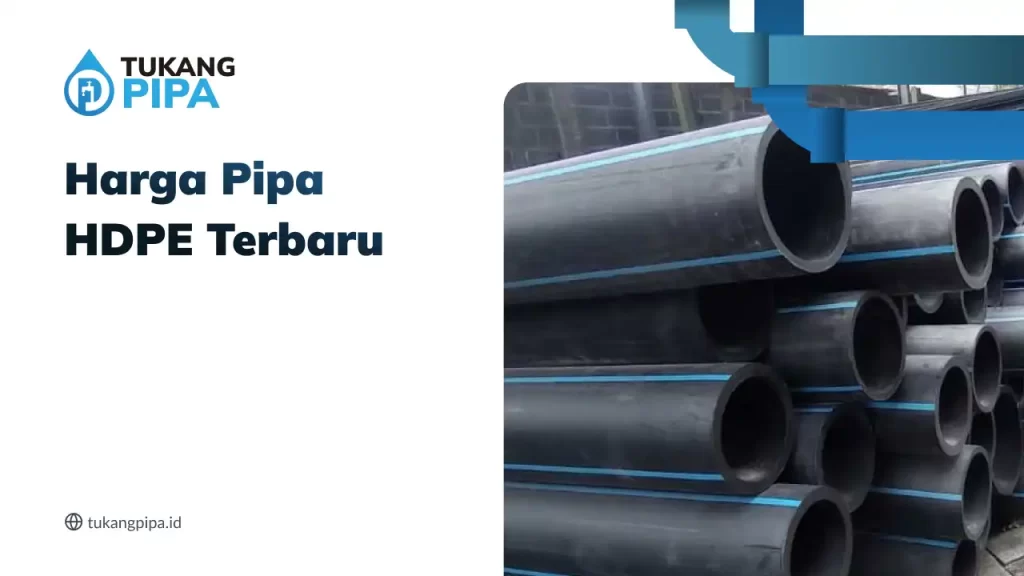 Harga Pipa HDPE Terbaru