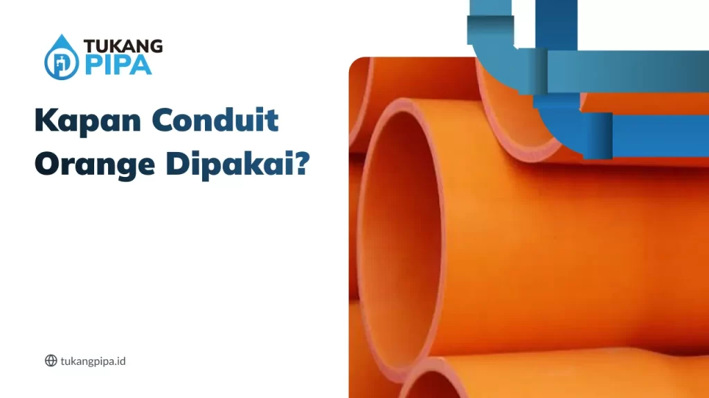 kapan_conduit_orange_dipakai__1x
