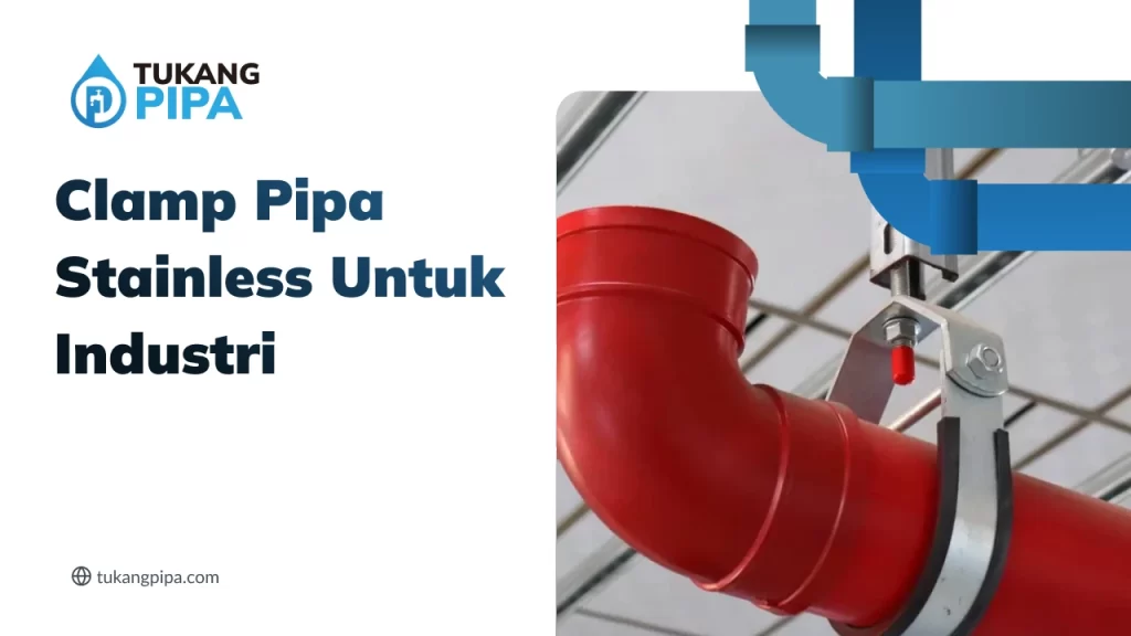Clamp Pipa Stainless Untuk Industri