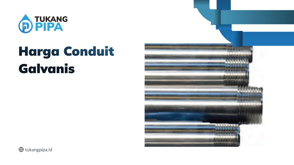 harga_conduit_galvanis_1x