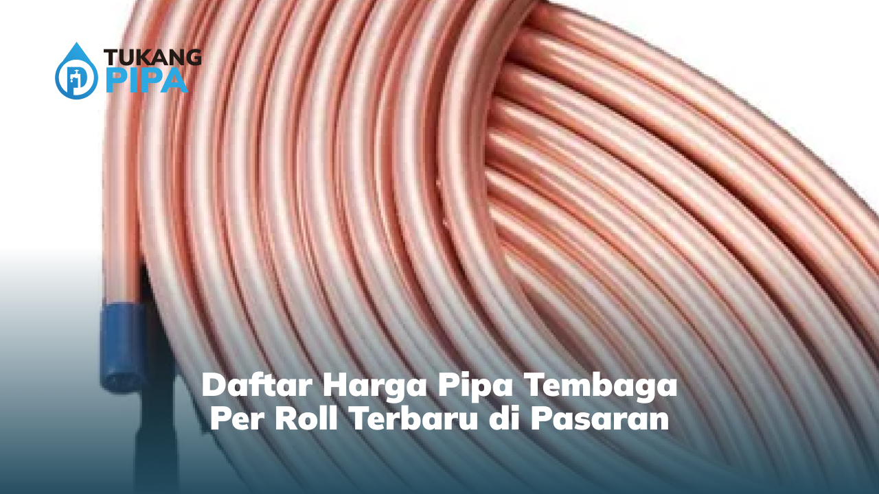 daftar_harga_pipa_tembaga_per_roll_terbaru_di_pasaran_1x